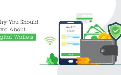 Why You Should Care About Digital Wallets